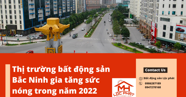 thi-truong-bat-dong-san-Bac-Ninh-suc-nong-2022